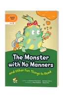Fluency Fun: The Monster with No Manners and Other Fun Things to Read