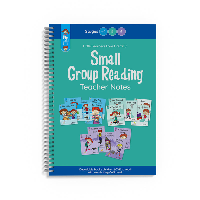 Pip and Tim Small Group Reading Teacher Notes Stages Plus 4, 5, 6