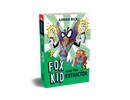 Fox Kid and The Extractor (Book 9)